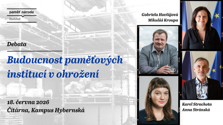 Budoucnost paměťových institucí v ohrožení | debata, Čítárna Kampusu Hybernská